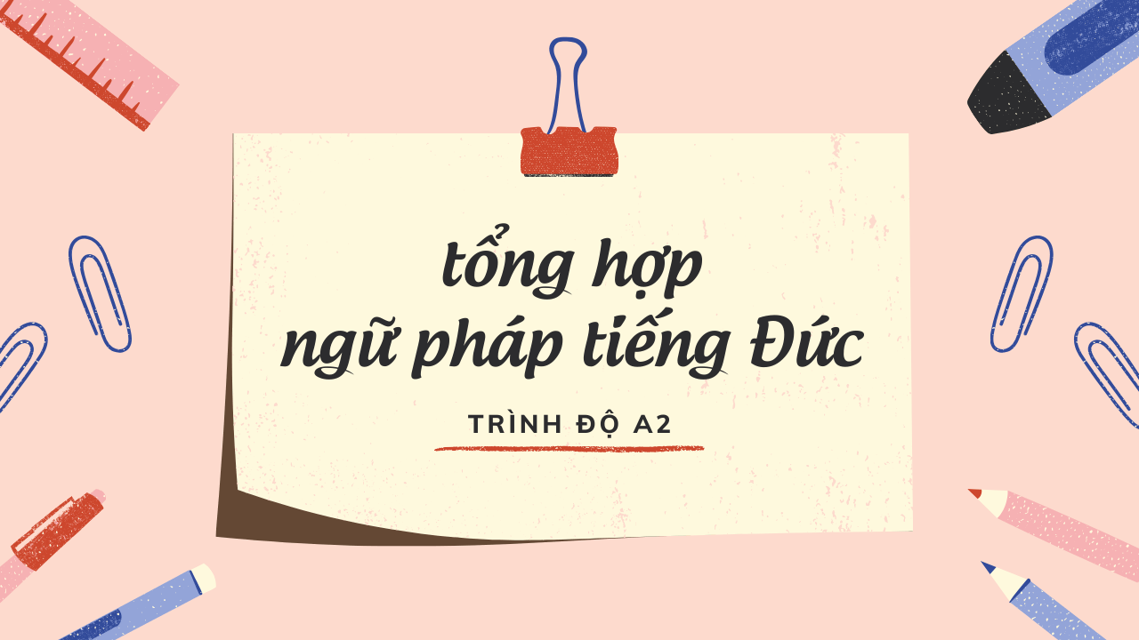 tổng hợp ngữ pháp tiếng Đức