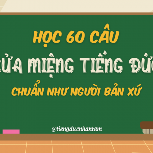 Câu Cửa Miệng Tiếng Đức Thông Dụng