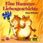 Luyện đọc Qua Truyện Tiếng Đức: EINE HAMSTER – LIEBESGESCHICHTE