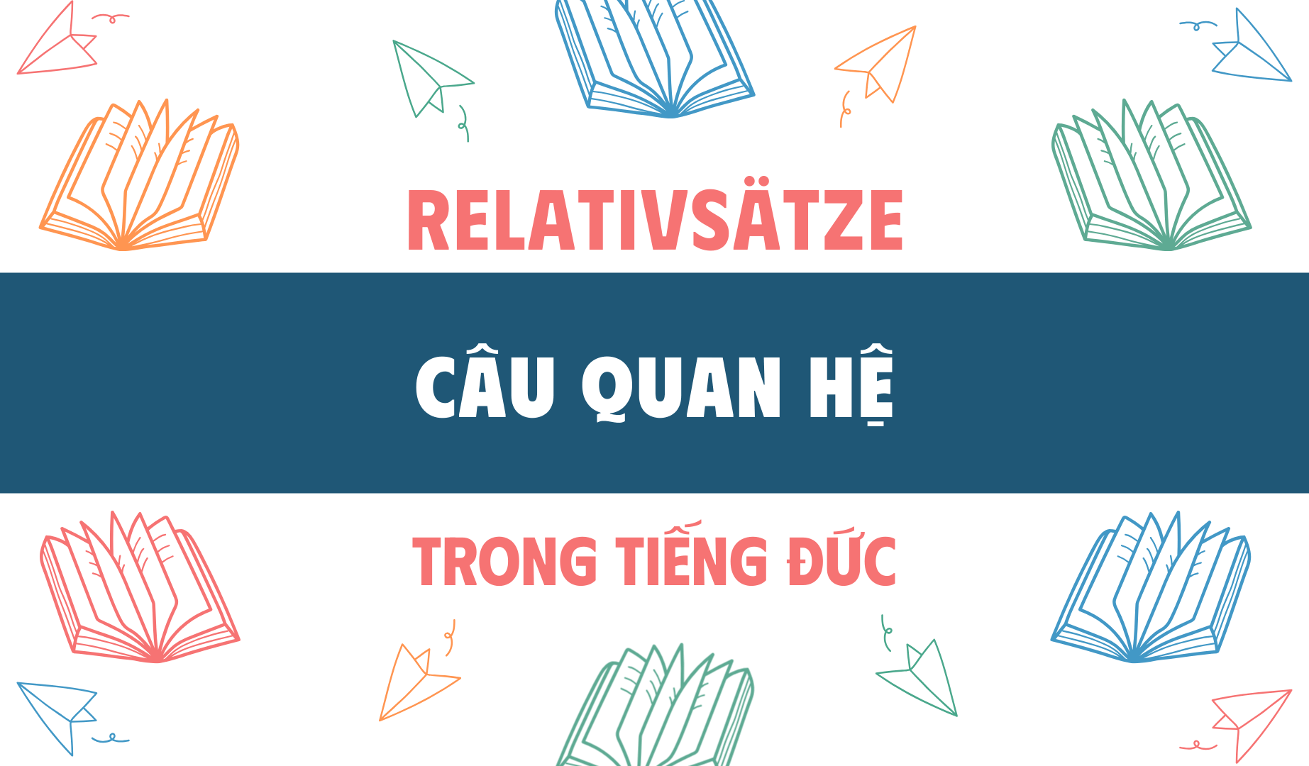 Câu quan hệ trong tiếng Đức
