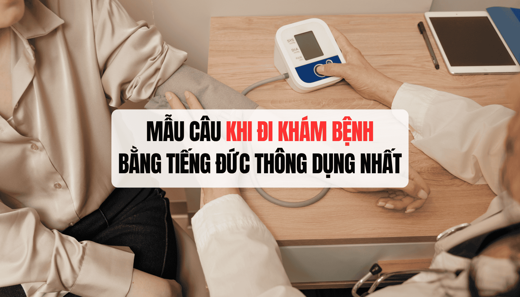 Mẫu câu khi đi khám bệnh bằng tiếng Đức thông dụng nhất
